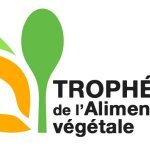Les 1<sup class="typo_exposants">ers</sup> Trophées de l'Alimentation végétale