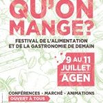 Festival de l'alimentation et de la gastronomie de demain à Agen du 9 au 11 juillet 2021