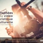 2<sup class="typo_exposants">e</sup> Trophées de la vidéo touristique et culturelle à Saint-Raphaël du 14 au 16 février 2018