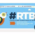 8<sup class="typo_exposants">es</sup> Rencontres du Tourisme à Brive-la-Gaillarde les 27 et 28 novembre 2013