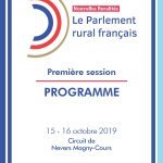 Première session du Parlement rural français : 15 et 16 octobre 2019 à Nevers