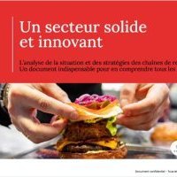 Etude Food ServiceVision : Les chaînes de restauration ont retrouvé une croissance soutenue