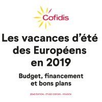  Cofidis - 2<sup class="typo_exposants">e</sup> édition de l'enquête «<small class="fine d-inline"> </small>Les vacances d'été des Européens : budget, financement et bons plans<small class="fine d-inline"> </small>»