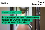 <i class="fa-laptop fas"></i> Webinar 'La transmission dans l'hôtellerie en temps de COVID : Risques<small class="fine d-inline"> </small>? Opportunités<small class="fine d-inline"> </small>? Solutions<small class="fine d-inline"> </small>?" le 05 mai 2021