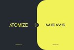 Mews fait l'acquisition d'Atomize et ouvre la voie à des opportunités de revenus considérables pour les hôteliers
