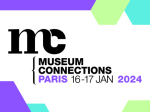 28<sup class="typo_exposants">e</sup> Museum Connections à Paris les 16 et 17 janvier 2024