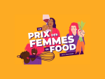 Prix Femmes de Food, le premier événement qui met en lumière les femmes de la Food à Toulouse<small class="fine d-inline"> </small>!