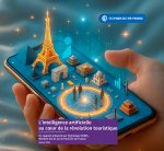 Rapport CCI Paris Ile-de-France : l'intelligence artificielle au cœur de la révolution touristique