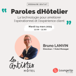 <i class="fa-laptop fas"></i> Webinaire Paroles d'Hôtelier : La technologie pour améliorer l'opérationnel et l'expérience client le 04 mars 2025