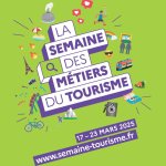 Lancement de la 3<sup class="typo_exposants">e</sup> édition de la Semaine des métiers du tourisme : plus de 3 200 évènements organisés dans toute la France