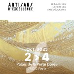 2<sup class="typo_exposants">e</sup> Salon Artisans d'Excellence à Paris du 02 au 04 octobre 2025
