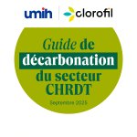 L'UMIH & CLOROFIL publient un guide pour accélérer la décarbonation du secteur CHRDT, pour transformer les enjeux climatiques en leviers d'action