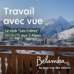Campagne de recrutement pour la saison hiver 2025-2026 : 500 postes à pourvoir chez Belambra Clubs 