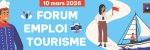 4<sup class="typo_exposants">e</sup> édition du Forum Emploi Tourisme à Marseille le 10 mars 2026