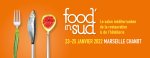 Food'in Sud à Marseille du 23 au 25 janvier 2022