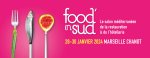 6<sup class="typo_exposants">e</sup> Food'in Sud à Marseille du 28 au 30 janvier 2024