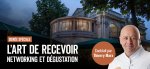 L'Art de Recevoir, une nouvelle édition exceptionnelle