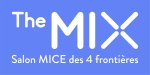 The MIX, Salon MICE des 4 frontières à Metz les 13 et 14 décembre 2023