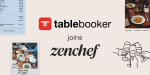 Zenchef acquière Table Booker, avec le soutien de PSG Equity 