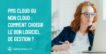 PMS cloud ou non cloud : comment choisir le bon logiciel de gestion<small class="fine d-inline"> </small>?