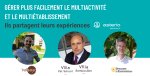 Centraliser de A à Z l'exploitation de ses activités hôtelières pour gagner en productivité globale : retours d'expérience d'hôteliers
