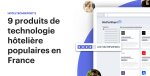 9 produits de technologie hôtelière populaires en France