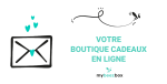 7 choses à avoir en tête pour lancer votre boutique cadeaux