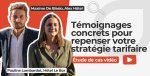 Études de cas vidéo pour inspirer votre stratégie tarifaire 