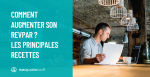 Comment augmenter son RevPar<small class="fine d-inline"> </small>? Les principales recettes