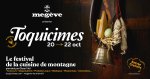 TOQUICIMES 2024, Les sens en ébulition à Megève du 18 au 20 octobre 2024
