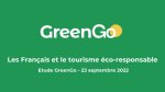 Sondage GreenGo : pour 86% des Français.es, l'impact environnemental est désormais un critère déterminant dans les choix de voyage
