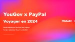 Etude YouGov pour PayPal : 1 Français sur 4 utilise le paiement fractionné pour planifier ses voyages 