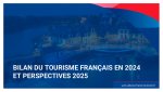 Industrie du tourisme : bilan 2024 et perspectives 2025