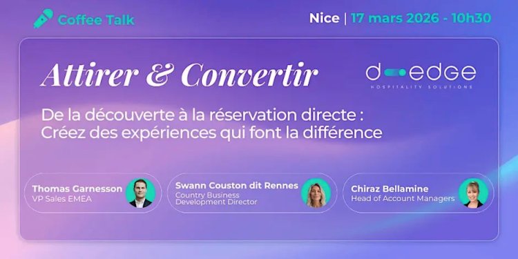 Coffee Talk - Attirer & Convertir par D-EDGE à Nice (06) le 17 mars 2026 