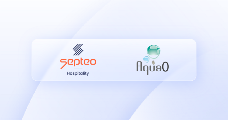 Septeo Hospitality acquiert AquaO et consolide sa position de leader sur le marché du logiciel Wellness