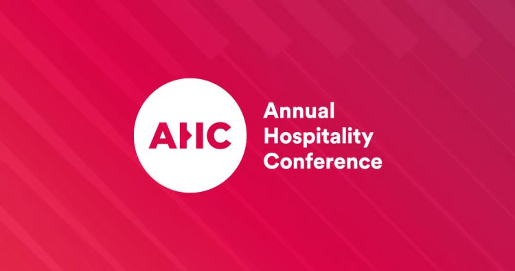 Annual Hospitality Conference - AHC 2026 à Manchester les 14 et 15 septembre 2026