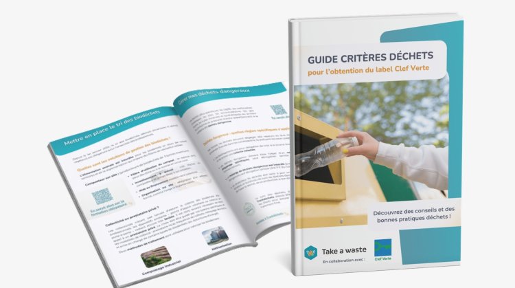 Déchets en hôtellerie : Take a Waste partage un guide opérationnel à destination des professionnels