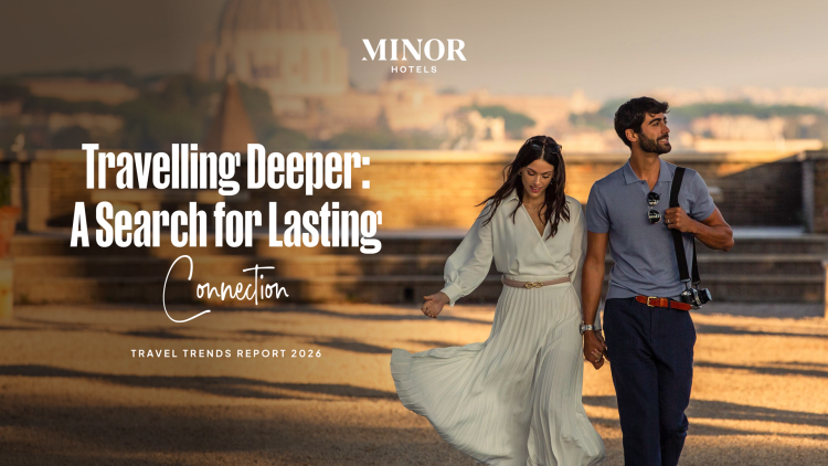 Le rapport sur les tendances du voyage de Minor Hotels révèle l'optimisme et la quête de connexion des voyageurs en 2026