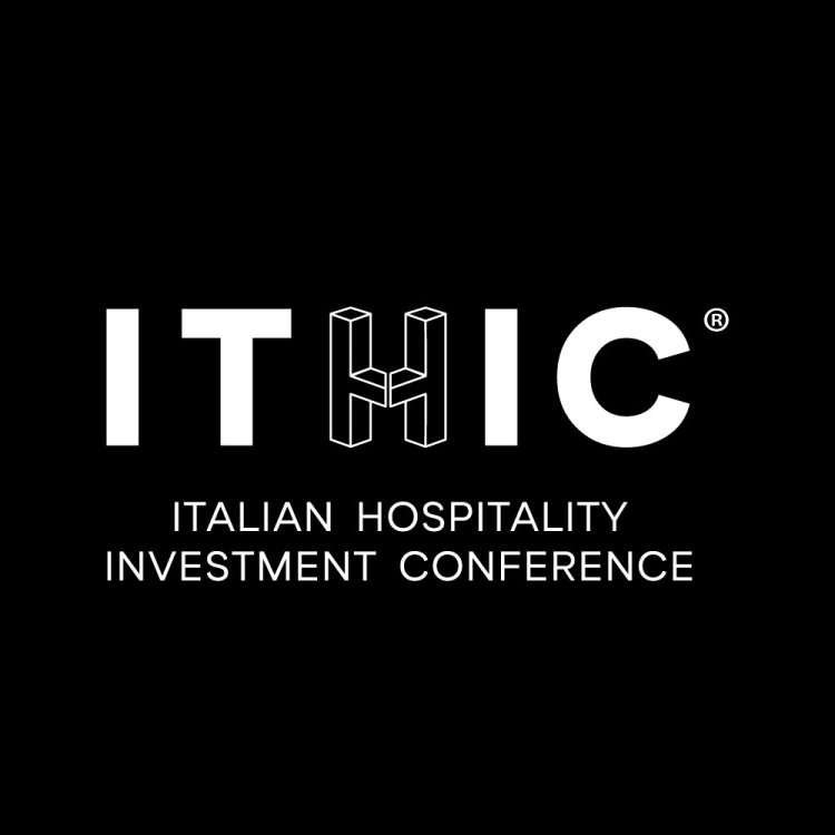 ITHIC - Italian Hospitality Investment Conference 2026 à Milan les 30 septembre et 1<sup class="typo_exposants">er</sup> octobre 2026